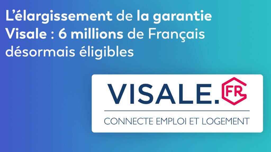 L’élargissement de la garantie Visale : 6 millions de Français désormais éligibles