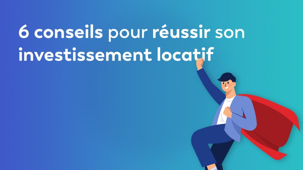 reussir son investissement locatif