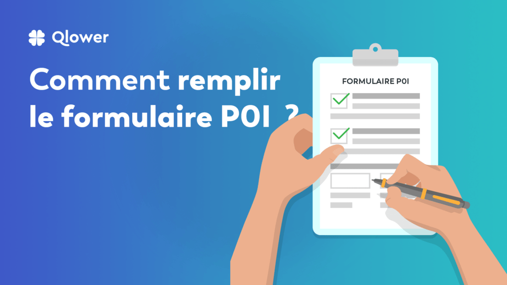 Comment remplir le formulaire P0I